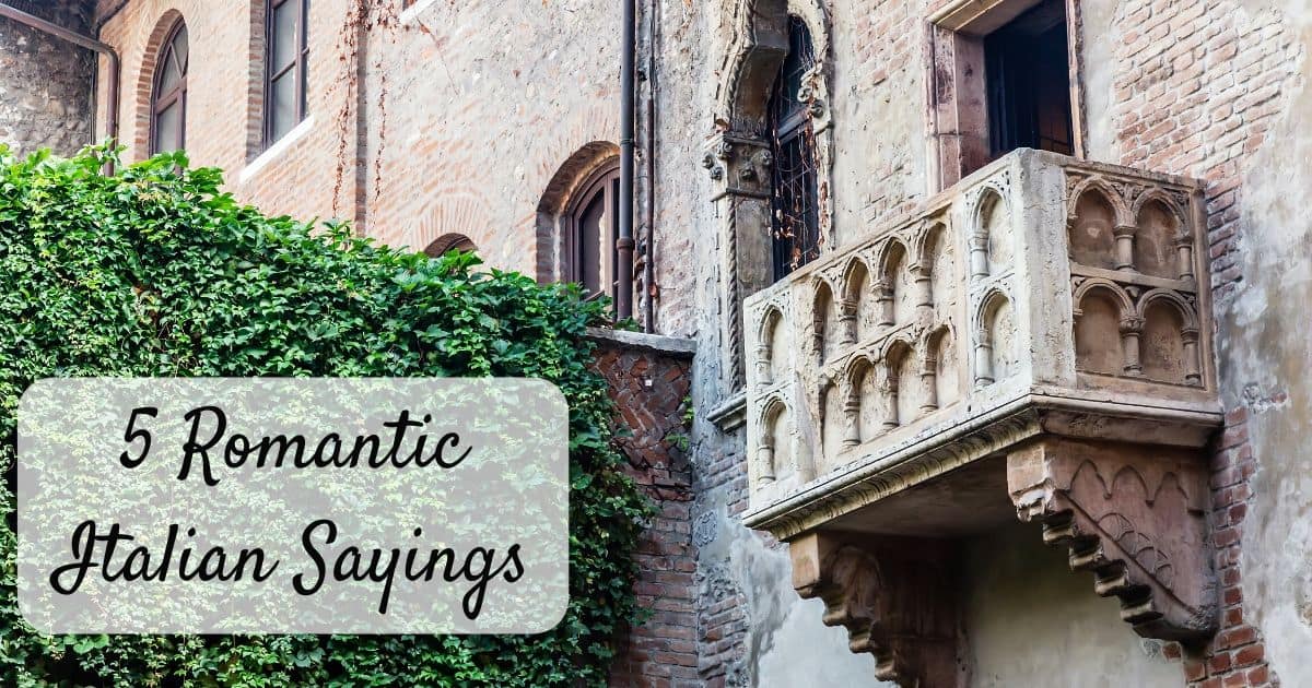 5 Italian romantic sayings, the proud Italian