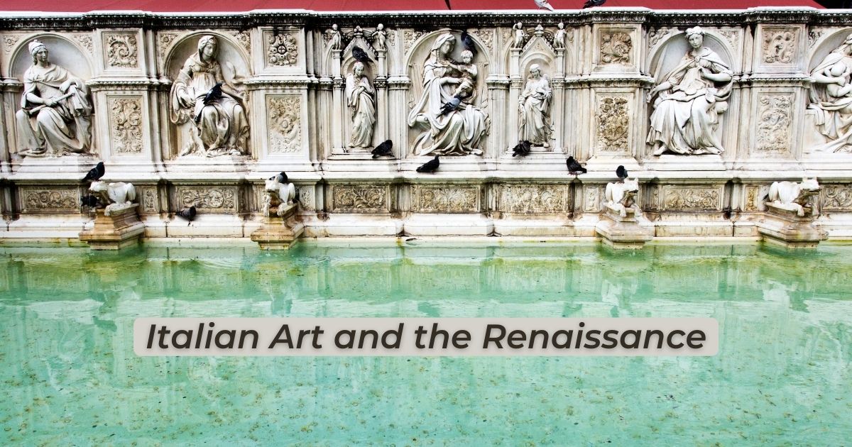 Italian Art and the Renaissance - The Proud Italian