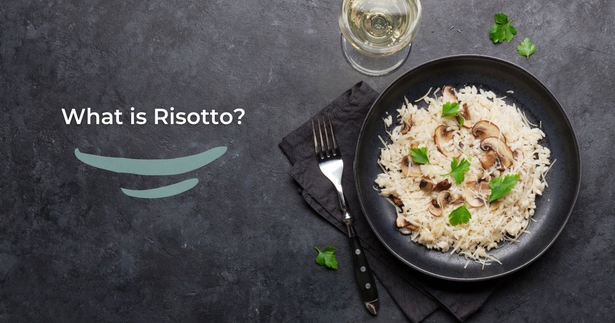 What is Risotto - The Proud Italian