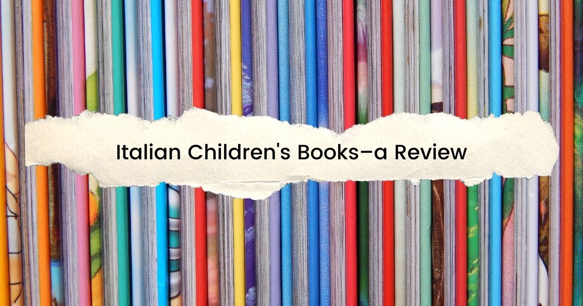 Italian Children's Books–a Review - The Proud Italian