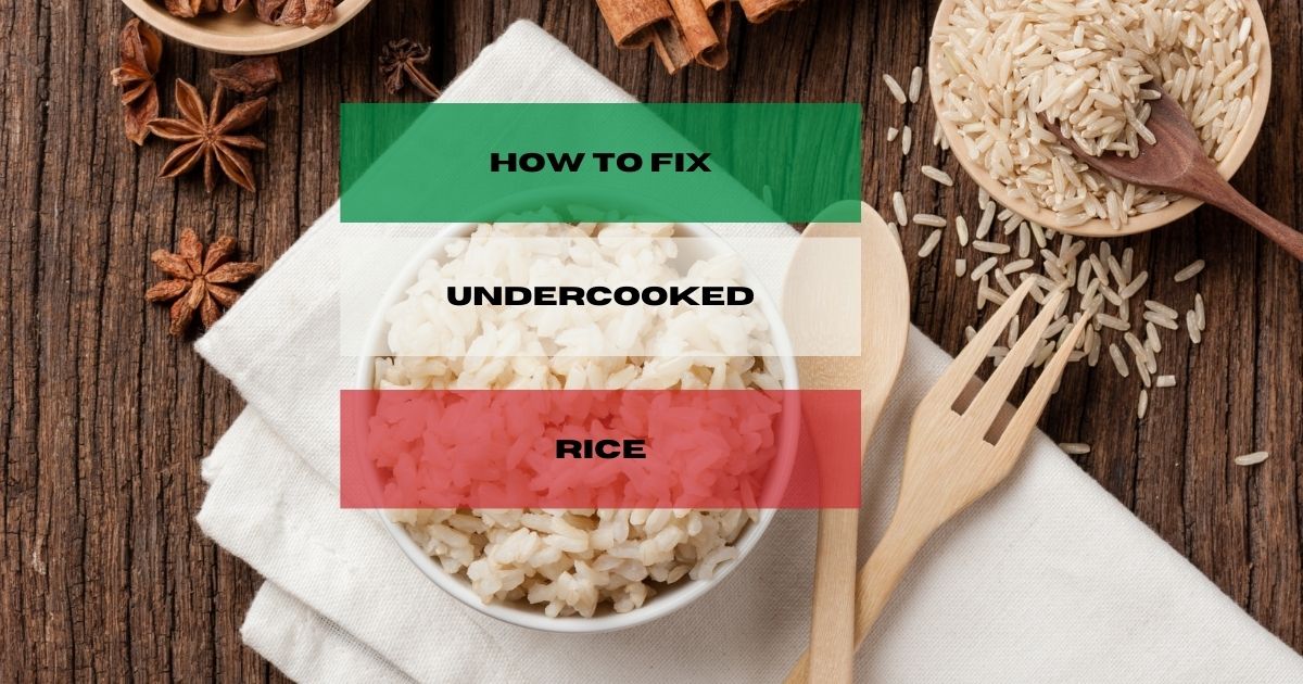 how to fix undercooked rice