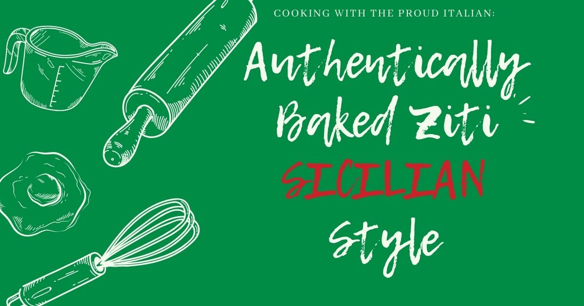 Baked Ziti Sicilian Style
