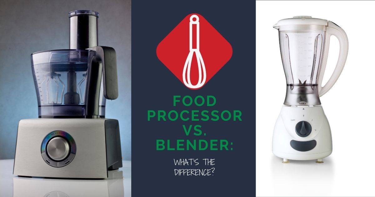 Food processor vs. blender