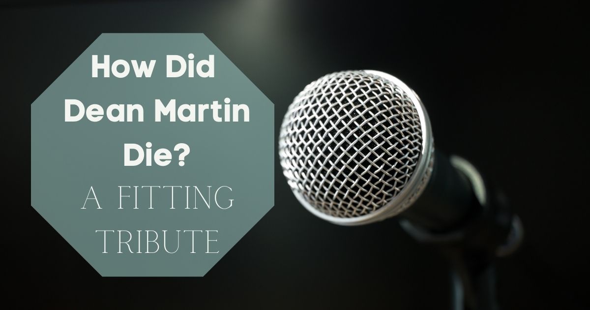 how did dean martin die