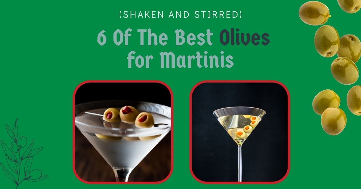 best olives for martini