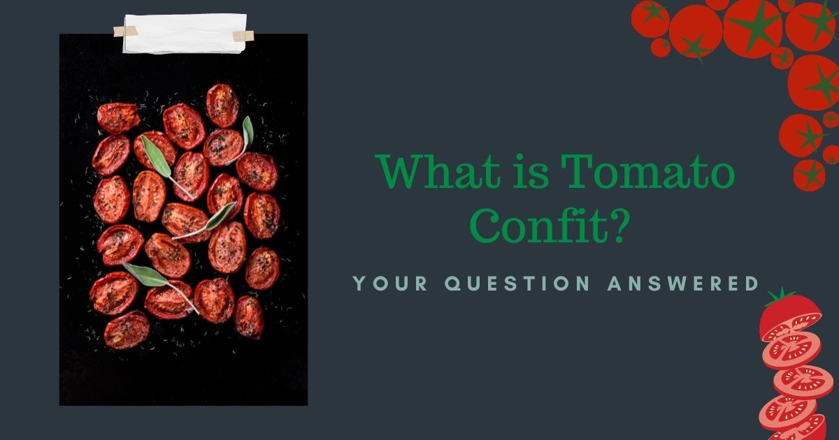 what is tomato confit
