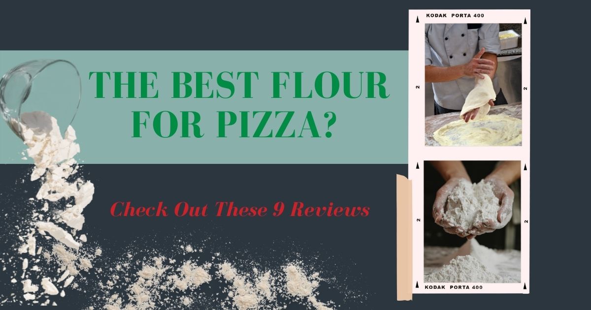 best flour for pizza