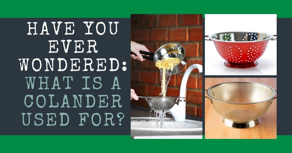 what is a colander used for