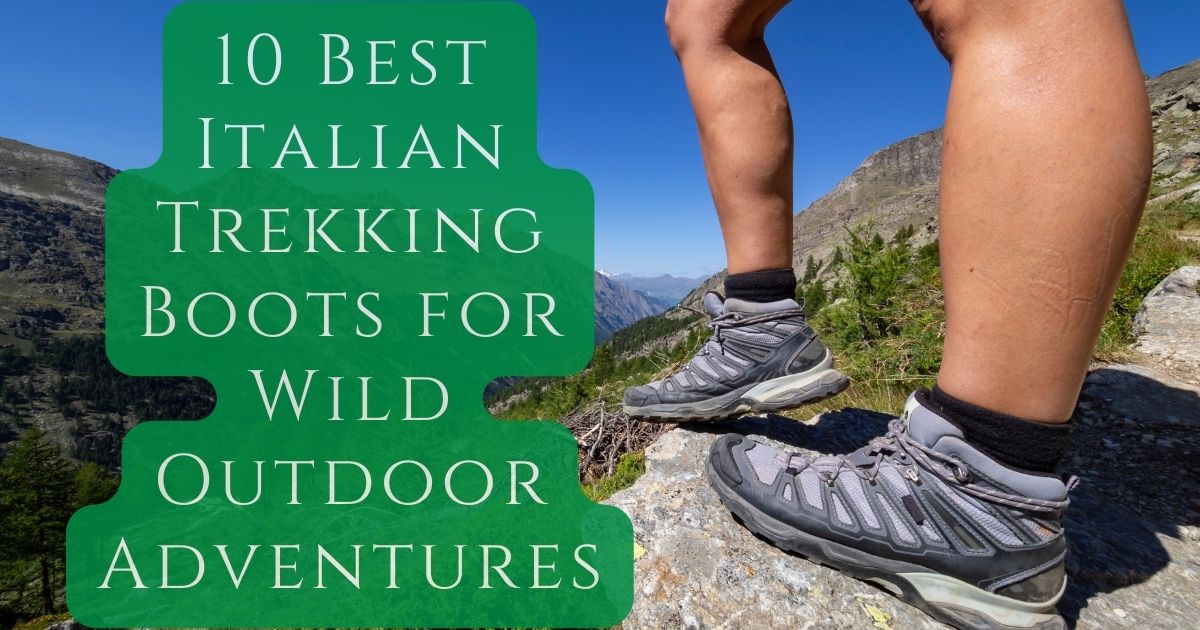italian trekking boots