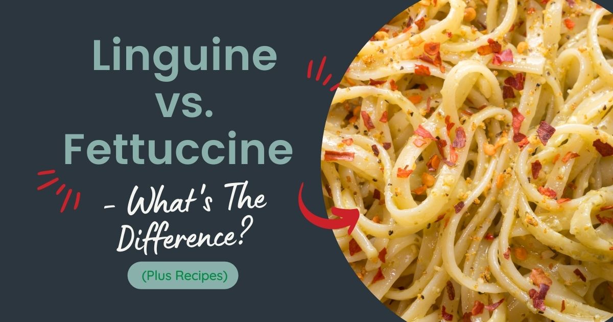Linguine vs. Fettuccine