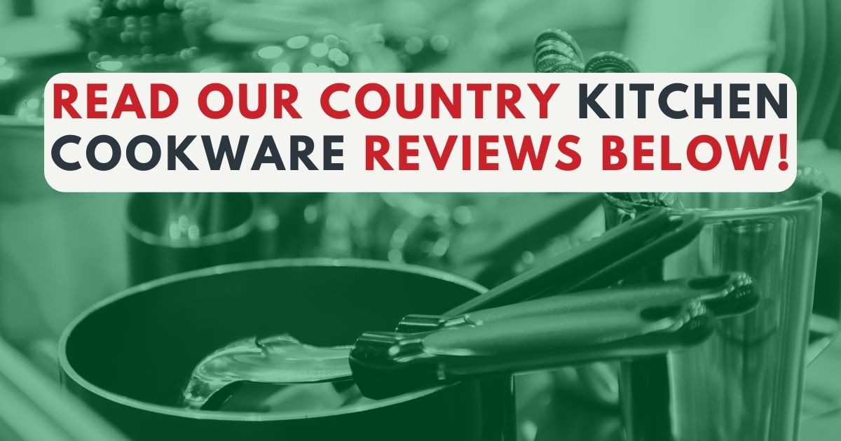 country kitchen cookware review