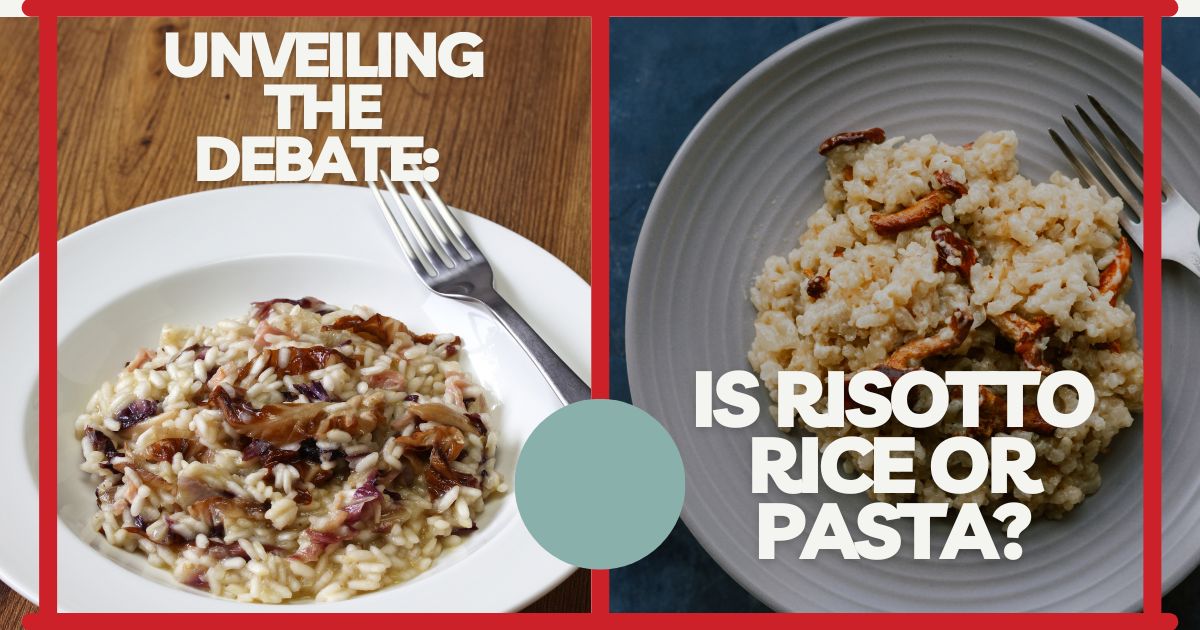 Is Risotto Rice or Pasta