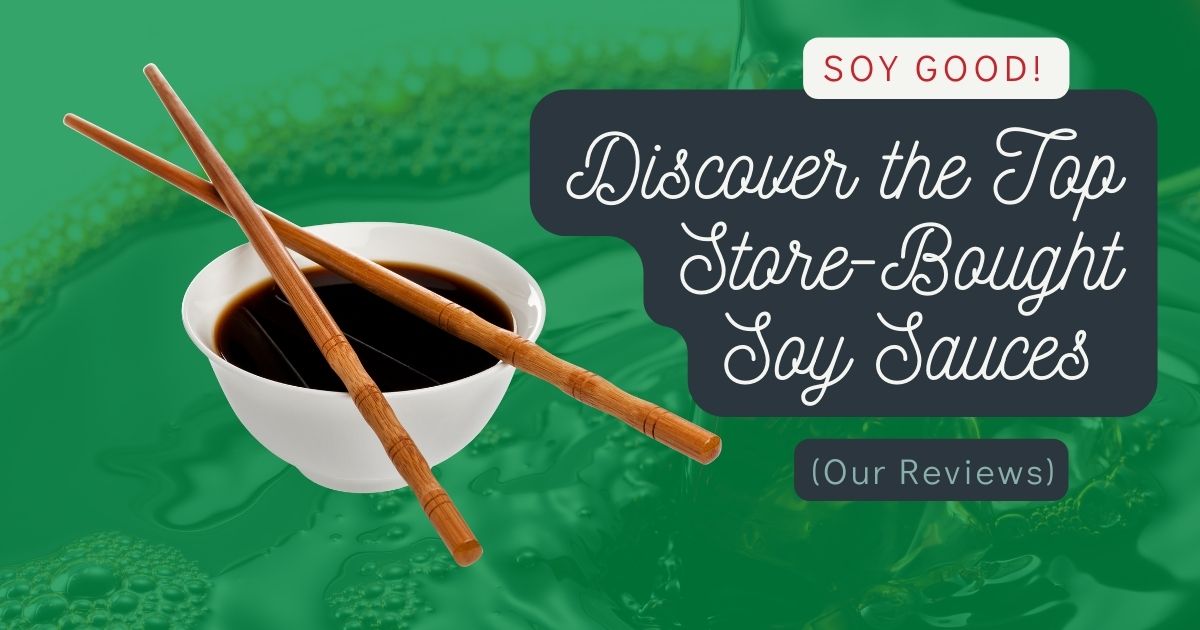 Store-Bought Soy Sauces