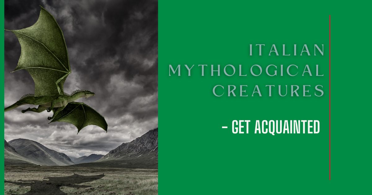Italian Mythological Creatures