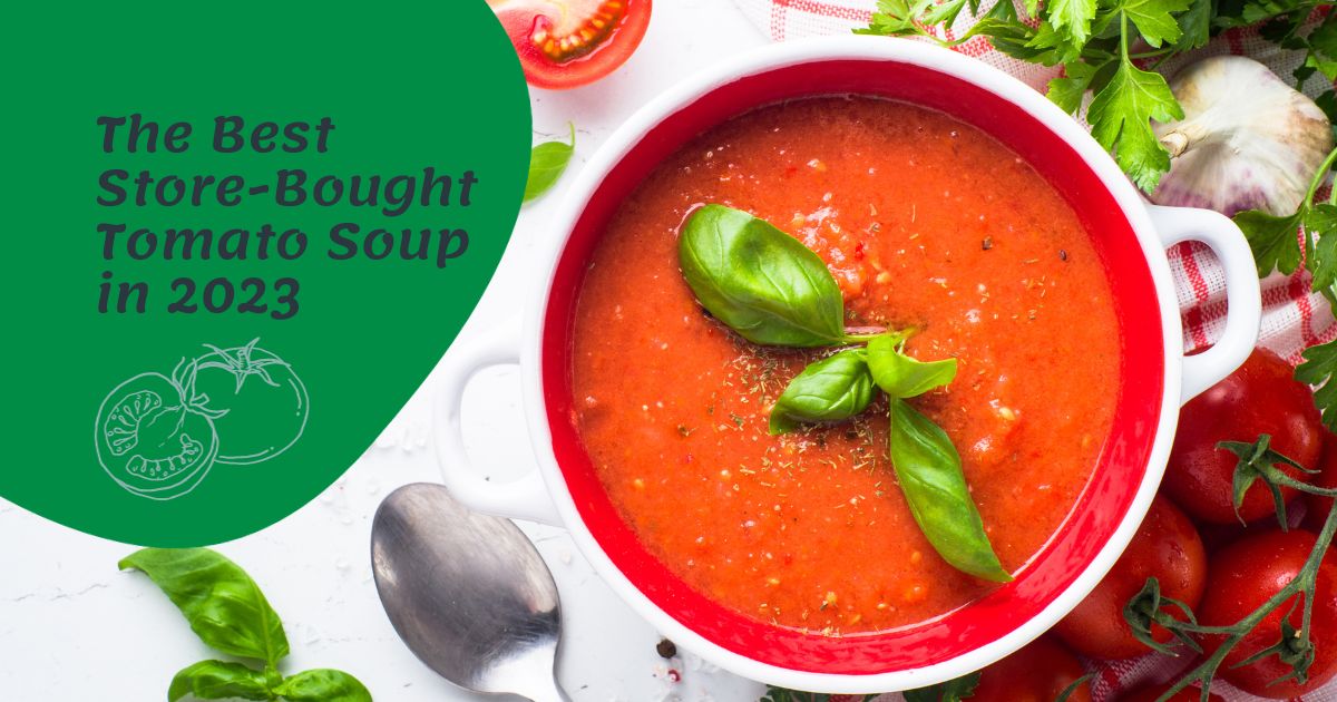 best store bought tomato soup